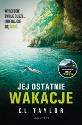 eBook JEJ OSTATNIE WAKACJE - C.L. Taylor epub mobi