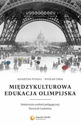Międzykulturowa edukacja olimpijska - Katarzyna Płoszaj, Wiesław Firek