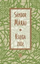 Księga ziół - Sndor Mrai
