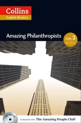 Amazing Philantropists. Intermediate 3 (B1). Collins English Readers - Jane Rollason, Fiona MacKenzie