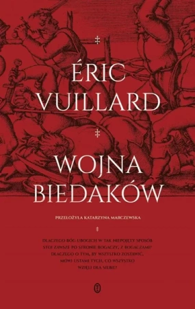Wojna biedaków - Eric Vuillard, Katarzyna Marczewska