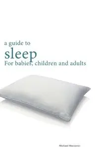 A guide to sleep - Michael Marcovici