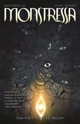 Monstressa T.5 Dziecko wojny - Marjorie Liu, Sana Takeda