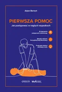 Pierwsza pomoc - Adam Bernert