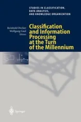Classification and Information Processing at the Turn of the Millennium - Decker Reinhold