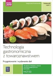 Technologia gastronomiczna z... Kwal.HGT.02. cz.2 - Małgorzata Konarzewska