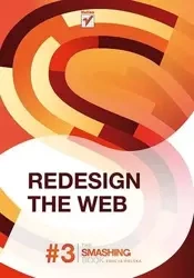 Redesign the Web. Smashing Magazine - praca zbiorowa