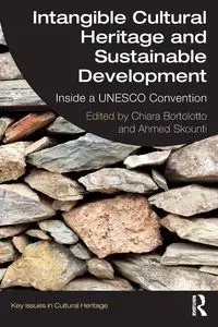 Intangible Cultural Heritage and Sustainable Development - Bortolotto Chiara