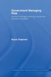 Government Managing Risk - Bruce Chapman