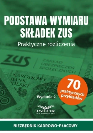 Podstawa wymiaru składek ZUS w.2 - praca zbiorowa