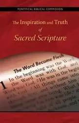 Inspiration and Truth of Sacred Scripture - Pontifical Biblical Commission