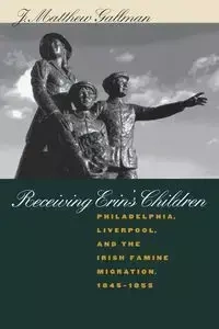 Receiving Erin's Children - Matthew Gallman J.