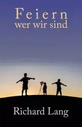 Feiern wer wir sind - Lang Richard