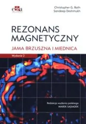 Rezonans magnetyczny - Roth C.G., Deshmukh S.