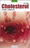 Cholesterol cichy zabójca - Andrew Laughin