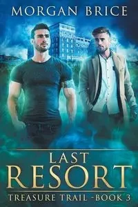 Last Resort - Brice Morgan