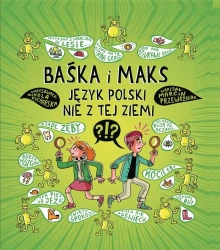 Baśka i Maks. Język polski nie z tej ziemi - Marcin Przewoźniak