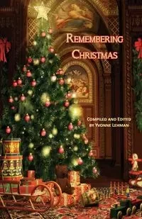 Remembering Christmas - Lehman Yvonne