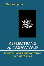 Reflections of Tasawwuf - Charles Upton