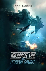 eBook Archangel One. Tom 3. Cesarski Gambit - Evan Currie epub mobi