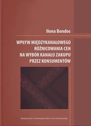 Wpływ międzykanałowego różnicowania cen na wybór.. - Ilona Bondos