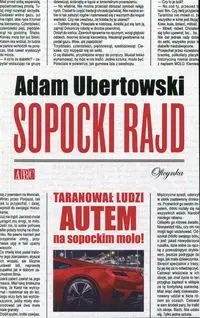 Sopocki rajd - Adam Ubertowski