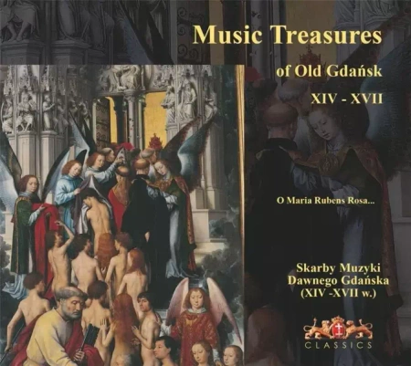 Skarby muzyki dawnego Gdańska- O Maria Rubens.. CD - praca zbiorowa
