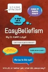 EasyBeliefism - Keith Loyd D.