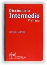 Diccionario Intermedio Primaria. Lengua espanola - praca zbiorowa