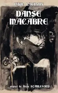 Danse Macabre - Paul LaCroix