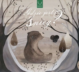 Gdzie jest Śnieg? - Katarzyna Zych