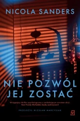 eBook Nie pozwól jej zostać - Nicola Sanders epub mobi