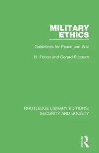 Military Ethics - Fotion N.