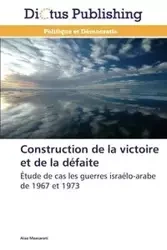 Construction de la victoire et de la défaite - MAASARANI-A