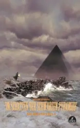 Im Schatten der schwarzen Pyramide - Schmidt Philipp