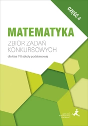 Matematyka. Zbiór zadań konkursowych kl. 7-8 cz.4 - Jerzy Janowicz