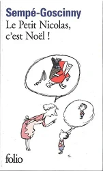 Petit Nicolas c'est Noel - Rene Goscinny, Jean-Jacques Sempe