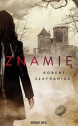 eBook Znamię - Robert Szafraniec epub mobi
