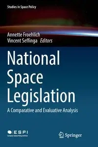National Space Legislation - Froehlich Annette