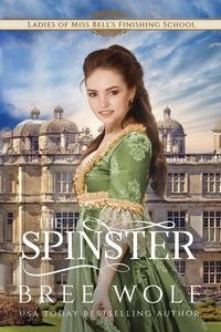 The Spinster - Bree Wolf
