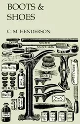Boots & Shoes - Henderson C. M.