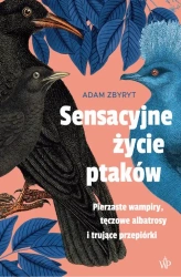 eBook Sensacyjne życie ptaków - Adam Zbyryt mobi epub