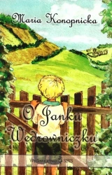 O Janku Wędrowniczku - Maria Konopnicka