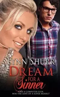 Dream for a Sinner - Lynn Shurr