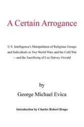 A Certain Arrogance - George Michael Evica