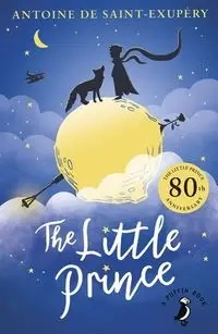 The Little Prince - Antoine De Saint-Exupery