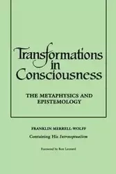 Transformations in Consciousness - Franklin Merrell-Wolff