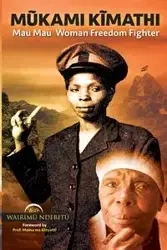 Mũkami Kĩmathi - Nderitũ Wairimũ