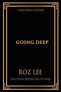Going Deep - Lee Roz