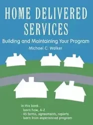 Home Delivered Services - Walker Michael C.